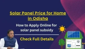 solar panel price for home use in Odisha