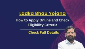 Ladka Bhau Yojana Maharashtra